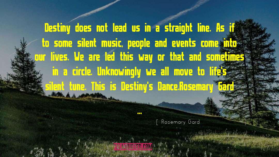 Unknowingly quotes by Rosemary Gard