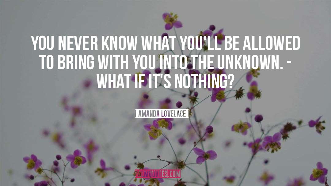 Unknown 2011 quotes by Amanda Lovelace