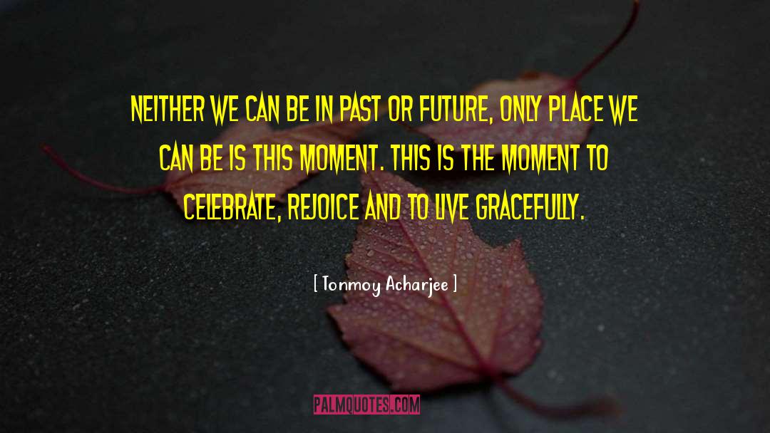 Unknown Future quotes by Tonmoy Acharjee