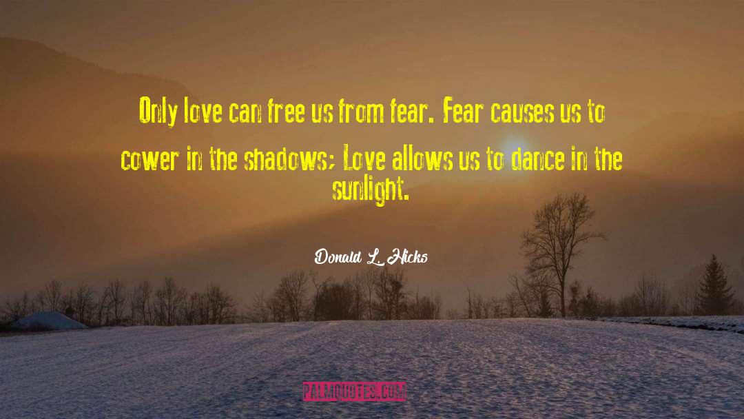 Unknown Love quotes by Donald L. Hicks