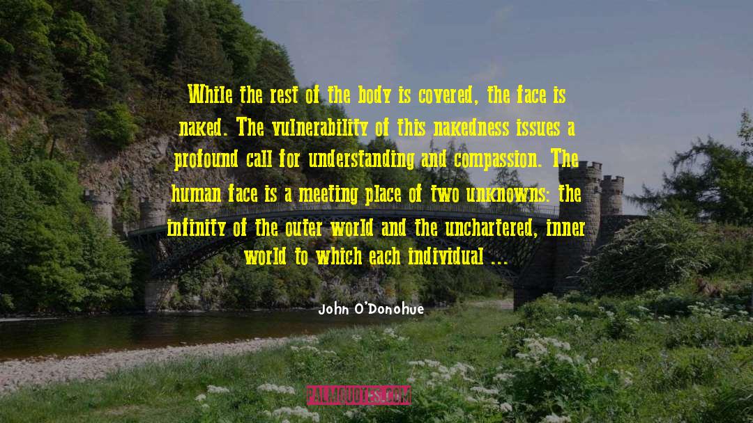 Unknowns quotes by John O'Donohue