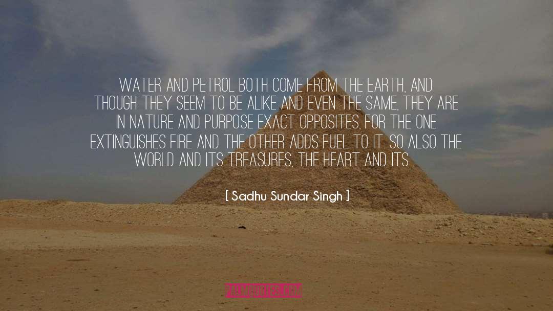 Unleaded Petrol quotes by Sadhu Sundar Singh
