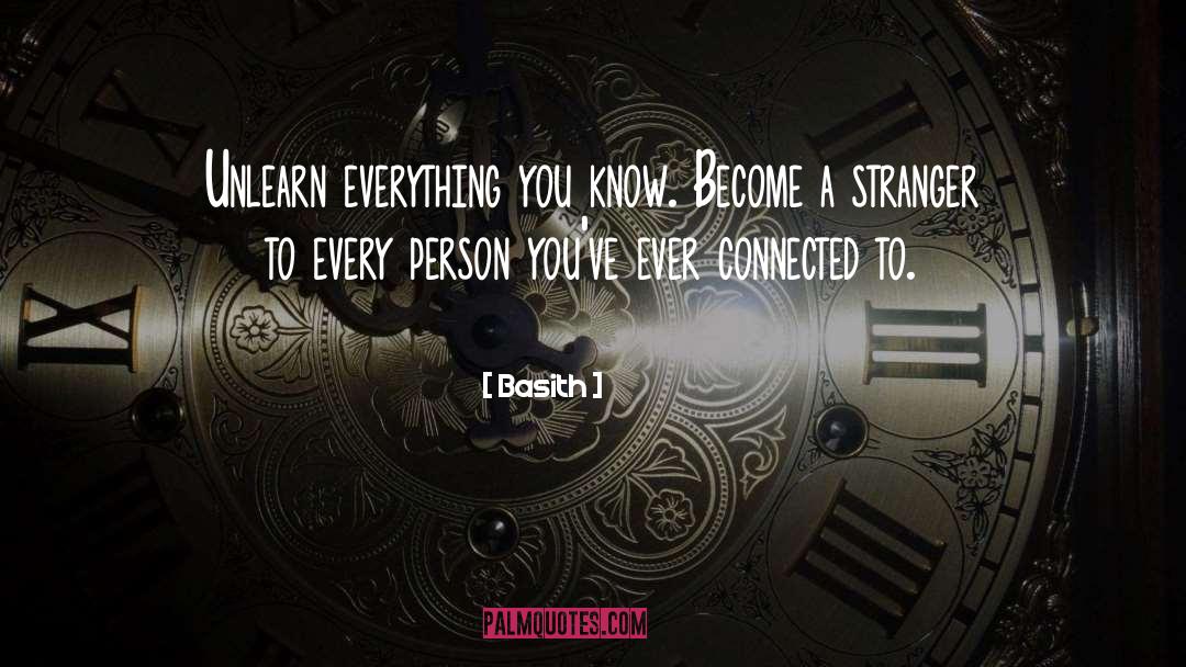 Unlearn quotes by Basith