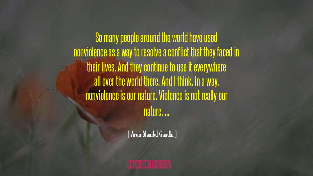 Unlearn quotes by Arun Manilal Gandhi