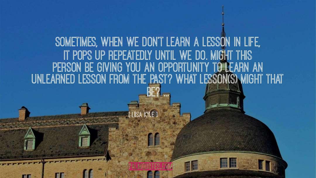 Unlearned quotes by Liisa Kyle