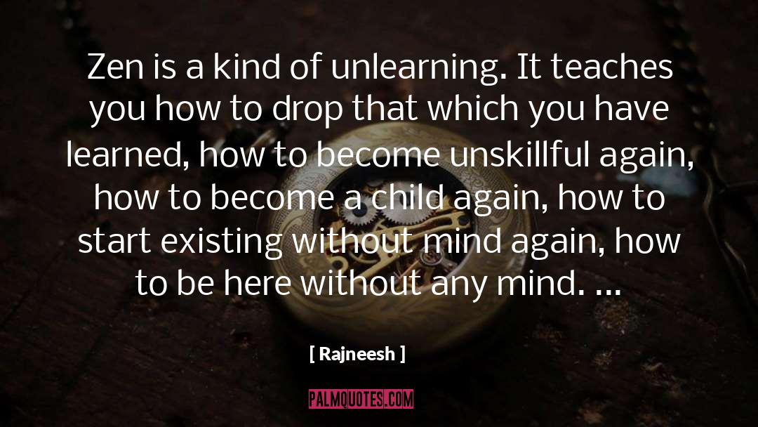 Unlearning quotes by Rajneesh