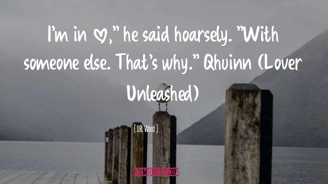 Unleashed quotes by J.R. Ward