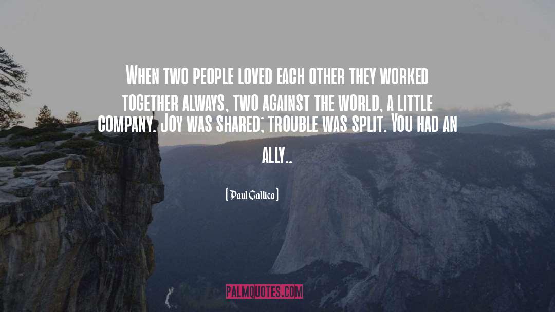 Unlikely Allies quotes by Paul Gallico