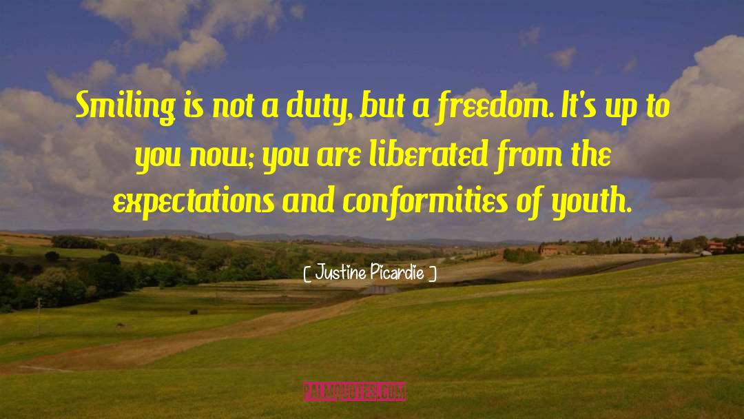 Unlimited Freedom quotes by Justine Picardie
