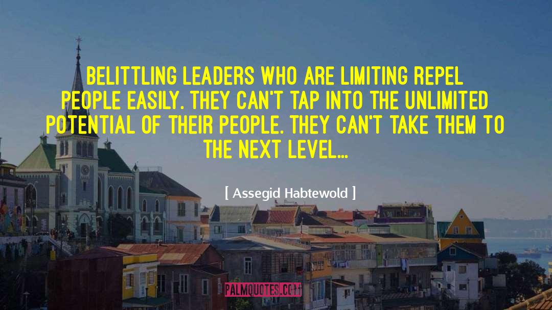 Unlimited Possibilities quotes by Assegid Habtewold