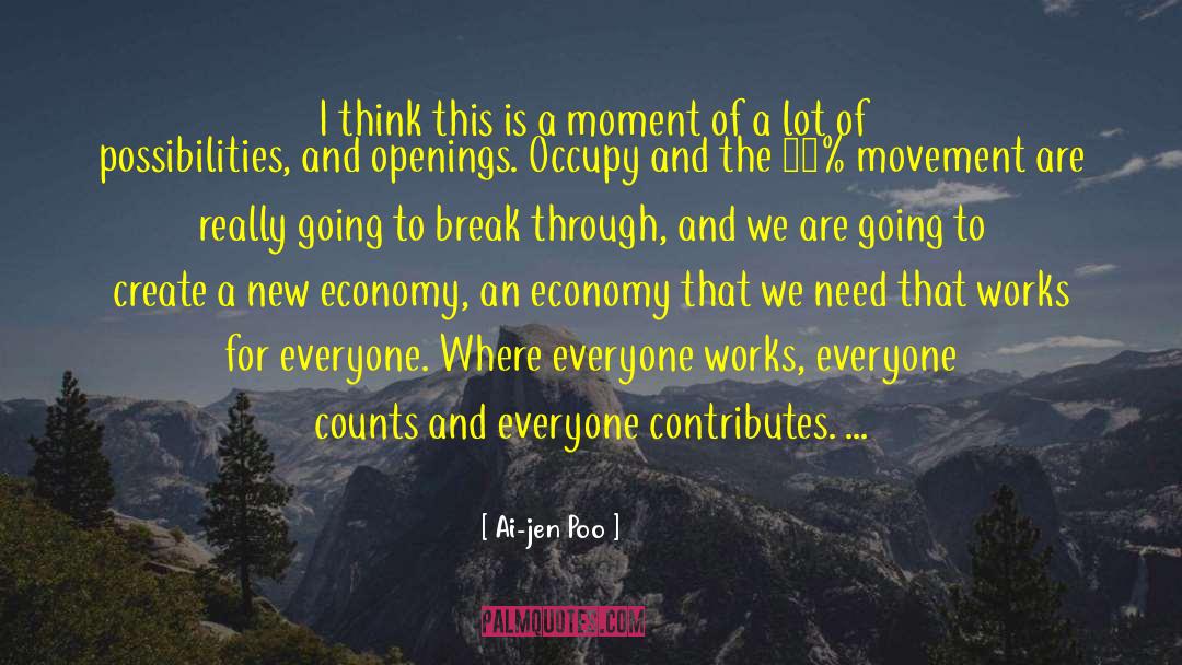Unlimited Possibilities quotes by Ai-jen Poo