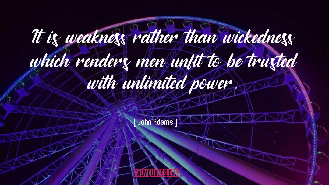 Unlimited Power quotes by John Adams