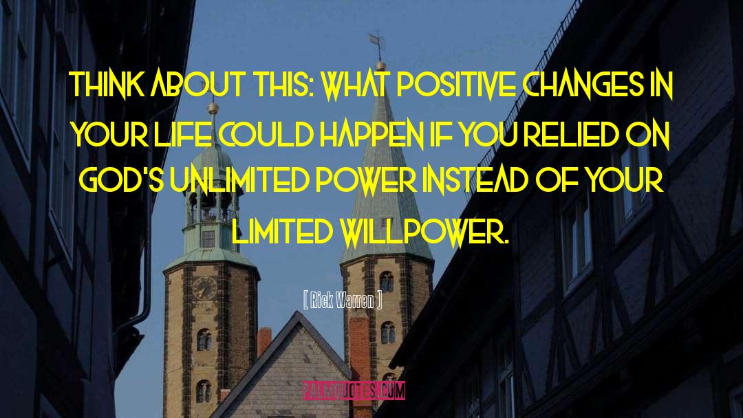 Unlimited Power quotes by Rick Warren