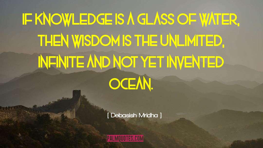 Unlimited quotes by Debasish Mridha
