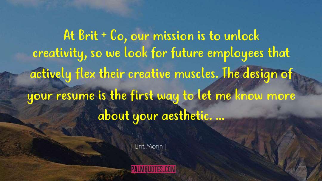 Unlock quotes by Brit Morin