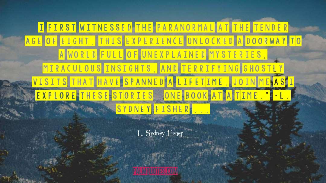 Unlocked quotes by L. Sydney Fisher