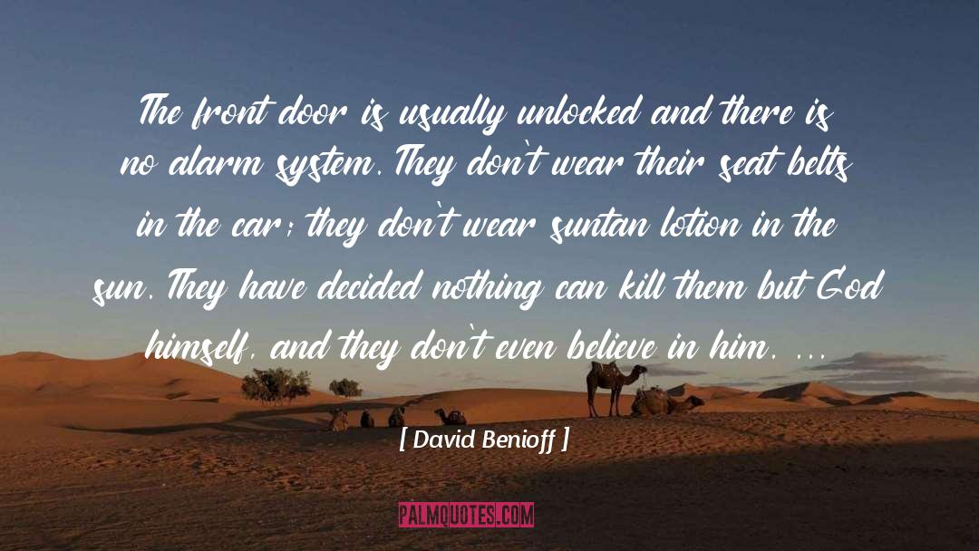 Unlocked quotes by David Benioff