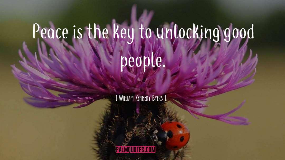 Unlocking quotes by William Kennedy Byers