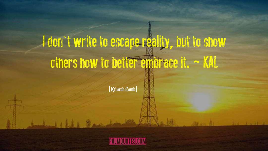 Unlocks Writing quotes by Keturah Lamb