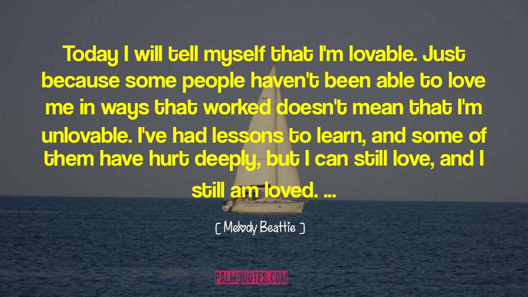 Unlovable quotes by Melody Beattie