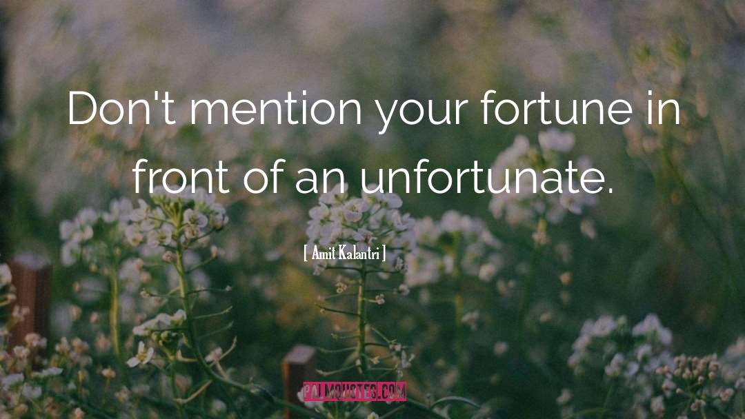 Unlucky quotes by Amit Kalantri