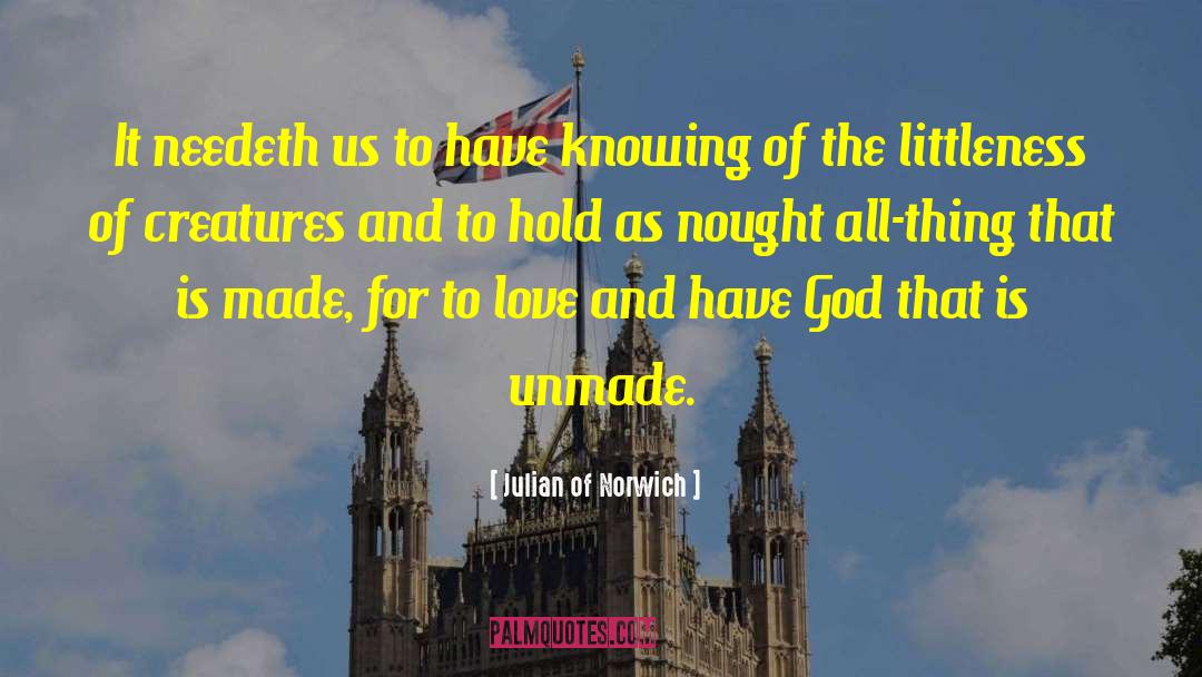 Unmade quotes by Julian Of Norwich