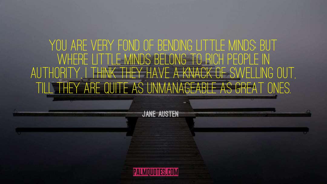 Unmanageable quotes by Jane Austen