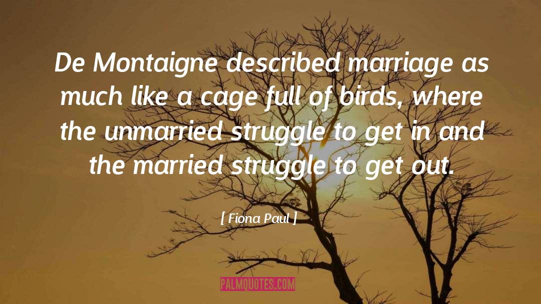 Unmarried quotes by Fiona Paul