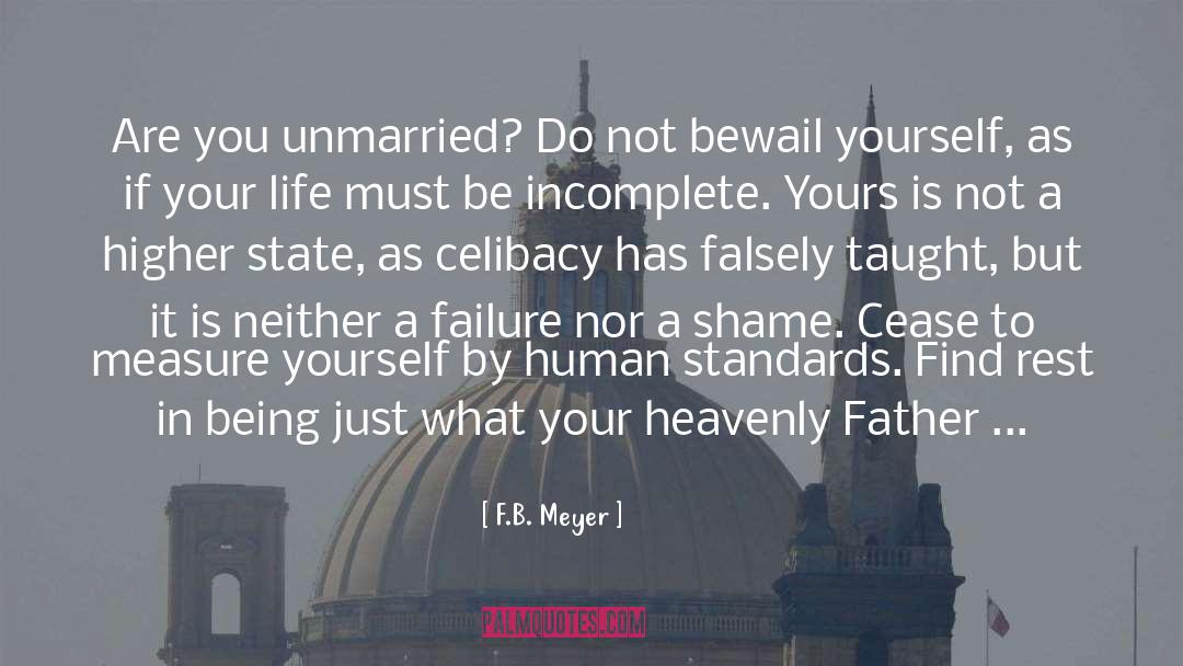 Unmarried quotes by F.B. Meyer