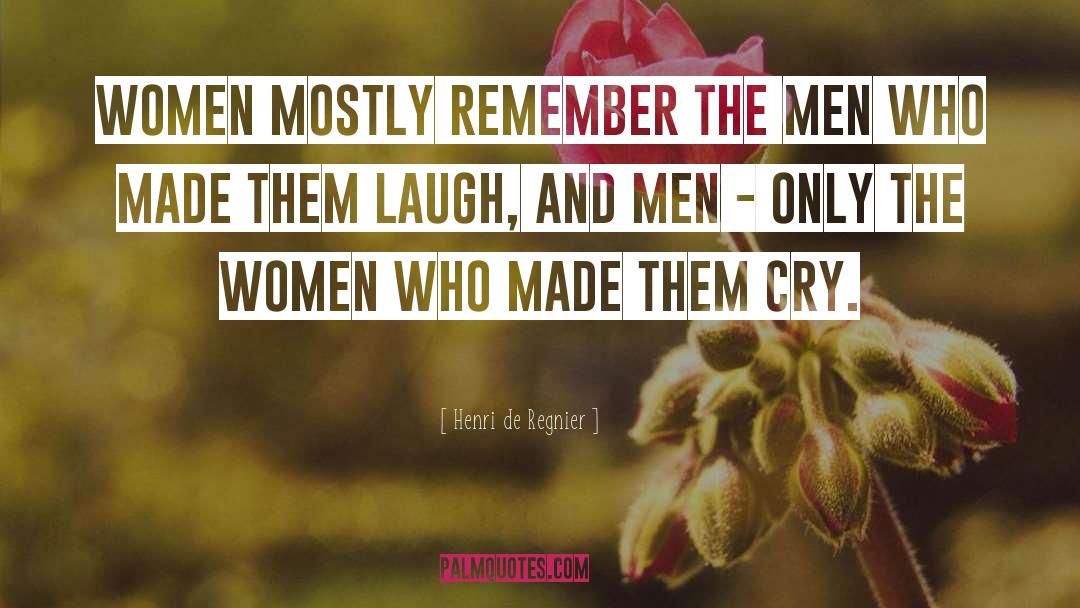 Unmarried Women quotes by Henri De Regnier