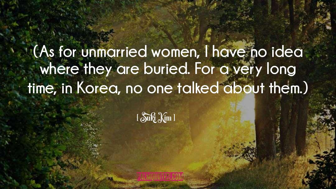 Unmarried Women quotes by Suki Kim