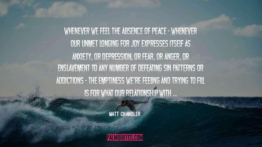 Unmet quotes by Matt Chandler