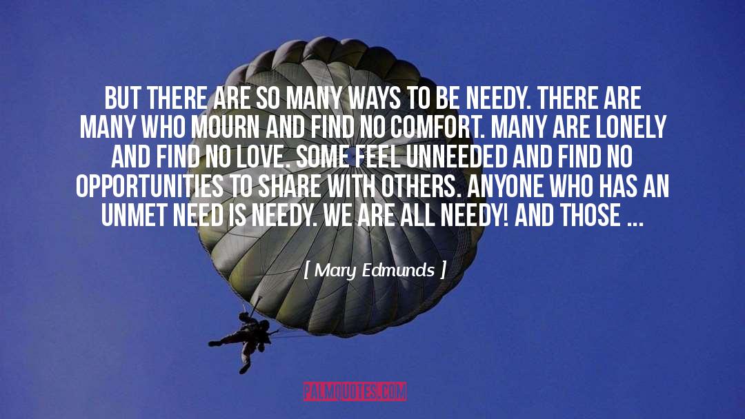 Unmet quotes by Mary Edmunds