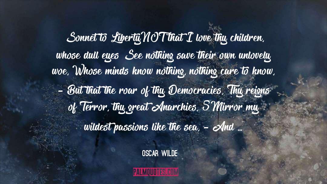 Unmoved quotes by Oscar Wilde