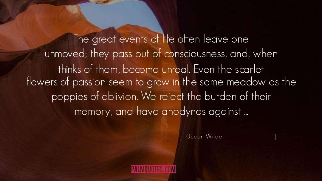 Unmoved quotes by Oscar Wilde