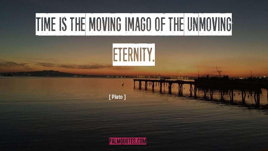 Unmoving quotes by Plato