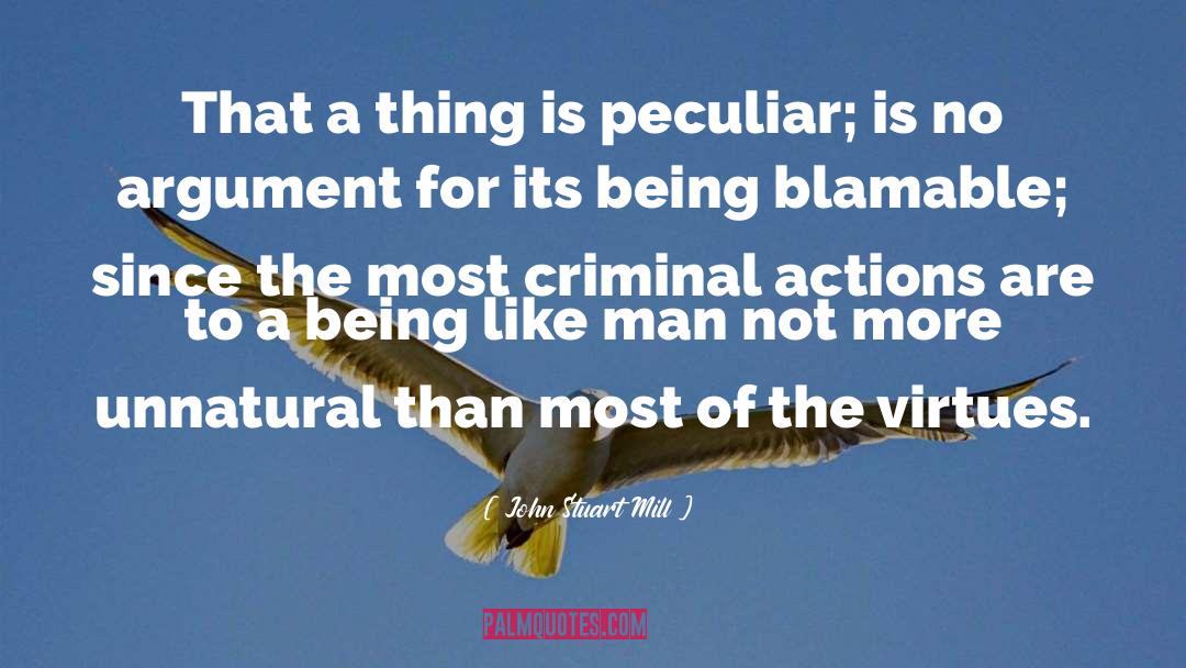 Unnatural quotes by John Stuart Mill