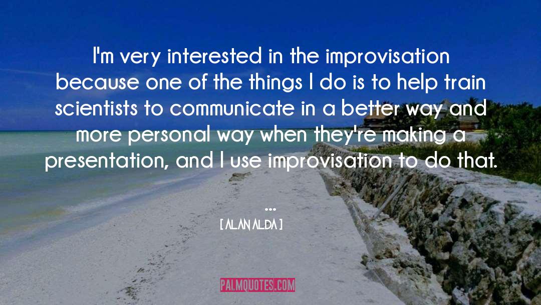 Unnecessary Things quotes by Alan Alda