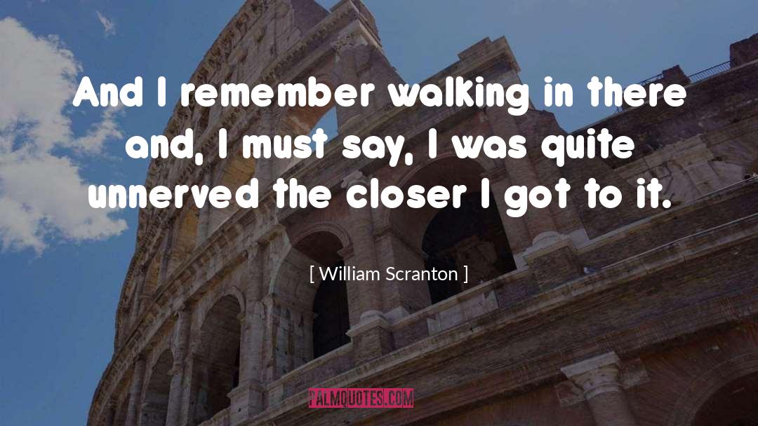 Unnerved quotes by William Scranton