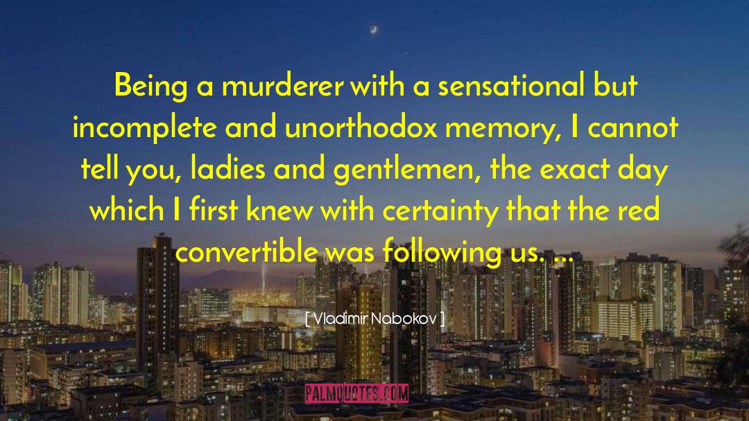 Unorthodox quotes by Vladimir Nabokov