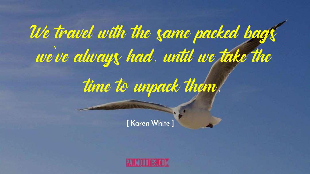 Unpack quotes by Karen White