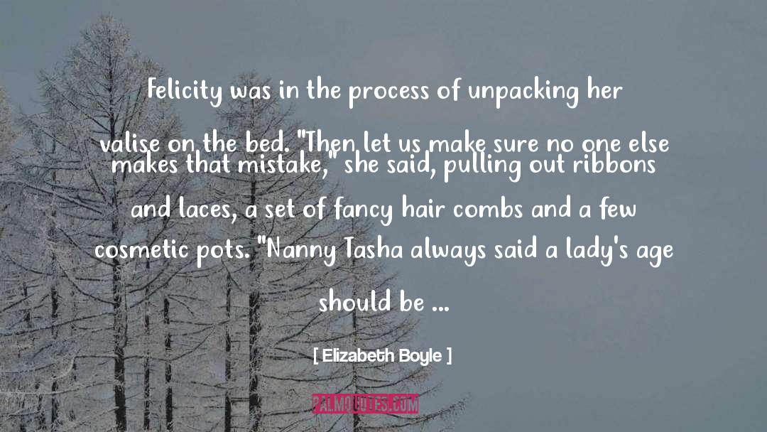 Unpacking quotes by Elizabeth Boyle