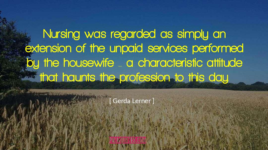Unpaid quotes by Gerda Lerner