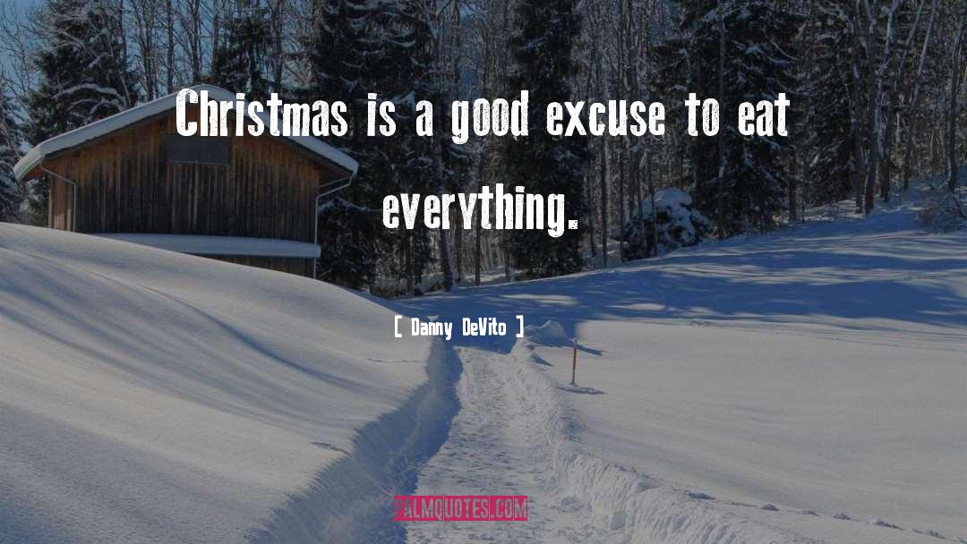 Unpainted Christmas quotes by Danny DeVito