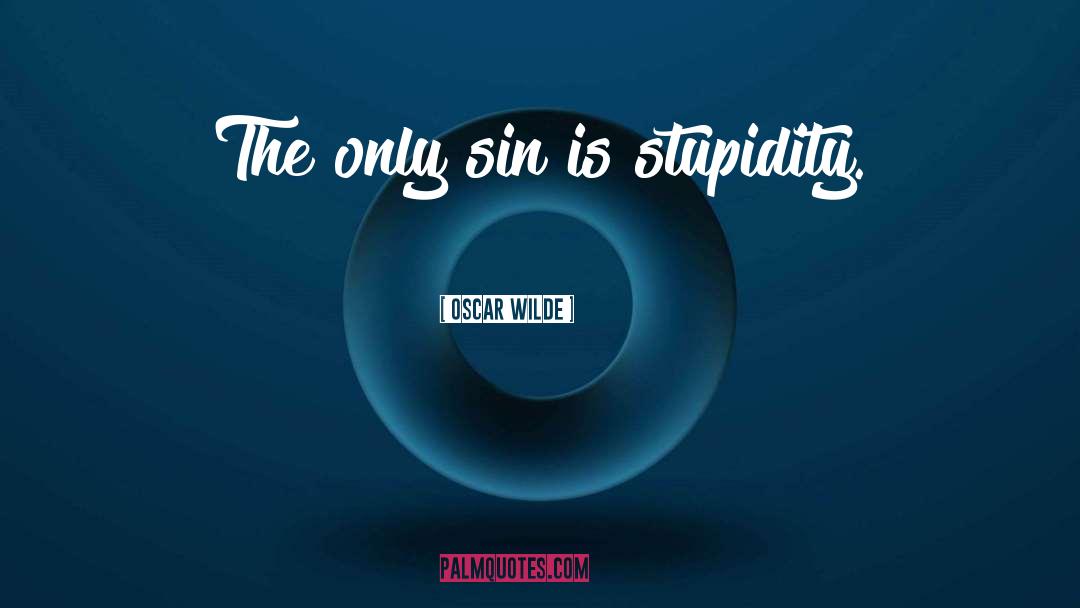 Unpardonable Sin quotes by Oscar Wilde