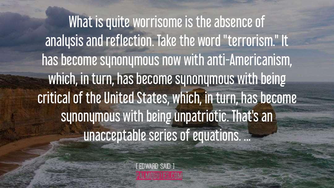 Unpatriotic quotes by Edward Said