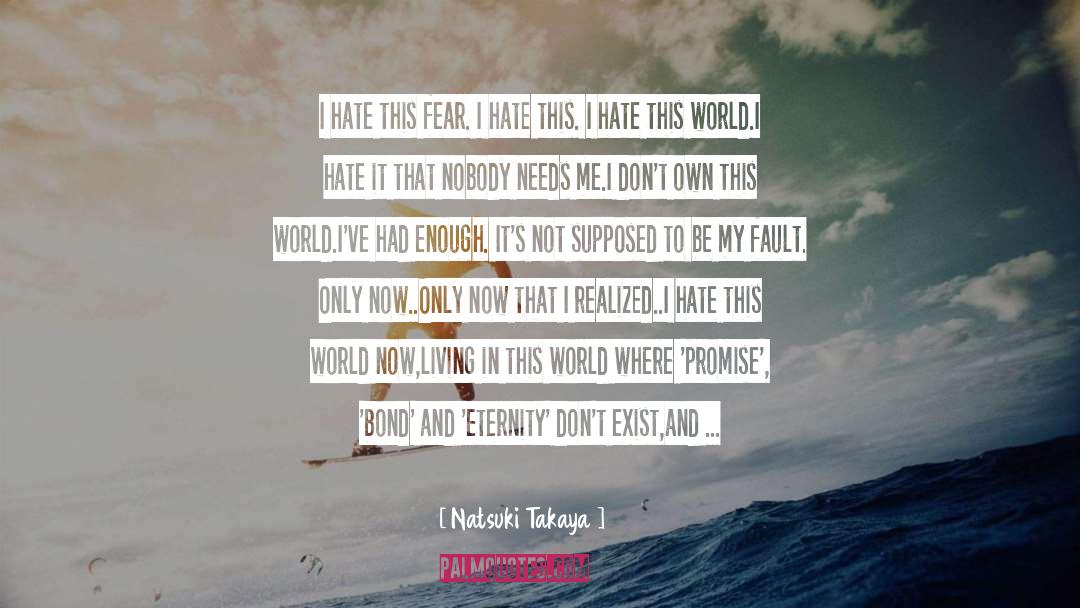 Unperfected World quotes by Natsuki Takaya