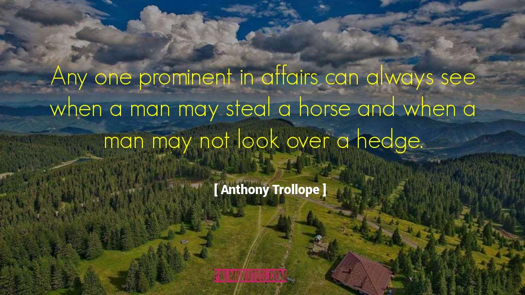Unplaced Horse quotes by Anthony Trollope