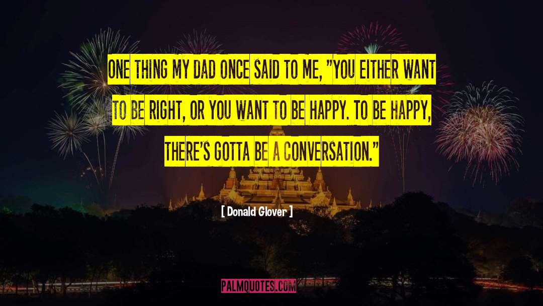 Unpleasant Conversation quotes by Donald Glover