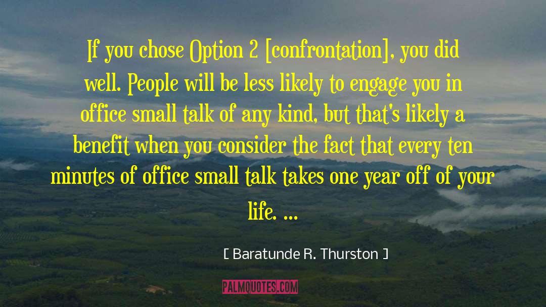 Unpleasant Conversation quotes by Baratunde R. Thurston